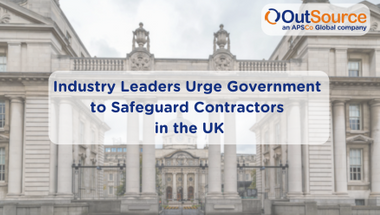 Industry Leaders Urge Government to Safeguard Contractors in the UK