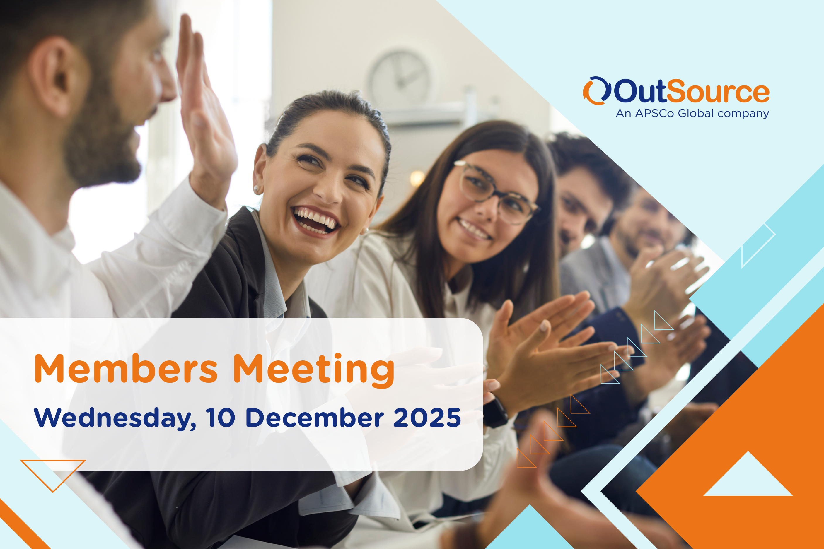 OutSource Members Meeting 10.12.2025