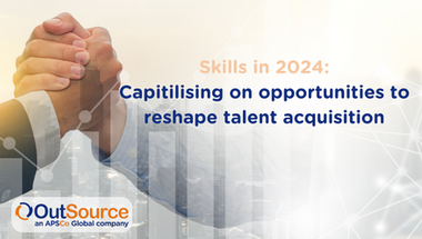 Skills in 2024: Capitalising on the opportunity to reshape talent acquisition