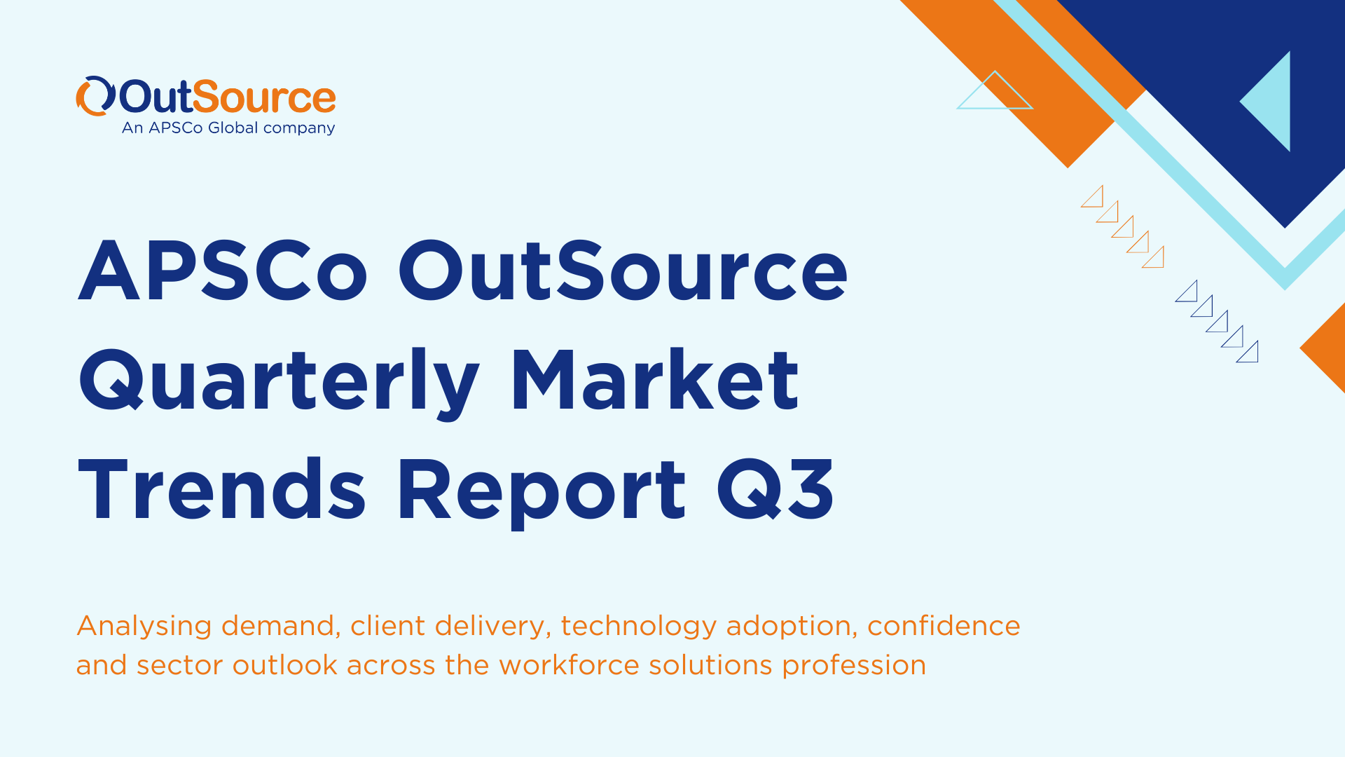 APSCo OutSource Quarterly Market Trends Report Q3